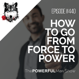 How To Go From Force To Power