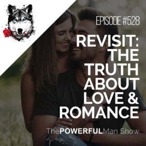 Revisit: The Truth About Love & Romance