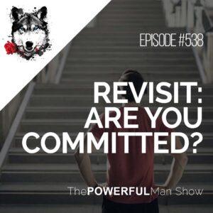 Revisit: Are You Committed?