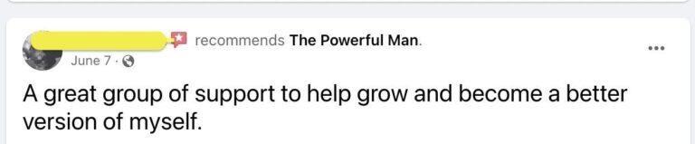 Client Testimonial - The Powerful Man