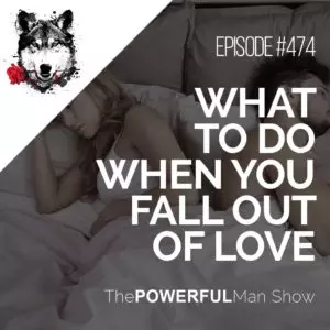 What To Do When You Fall Out Of Love